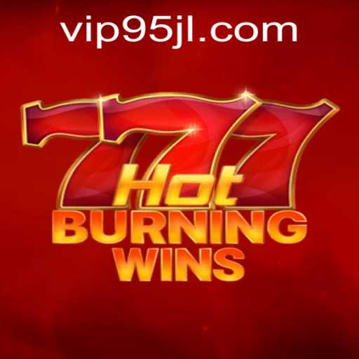 Exploring the Excitement of HotBurningWins: A Comprehensive Guide
